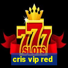 cris vip red